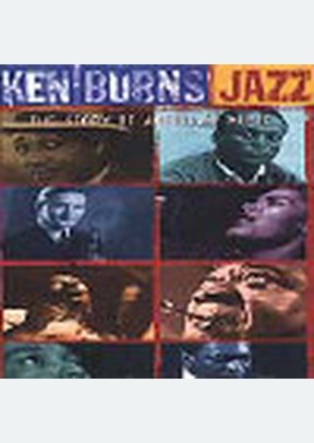 KEN BURNS:JAZZ STORY OF AMERIC