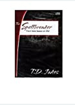 T.D. JAKES:SPELLBREAKER