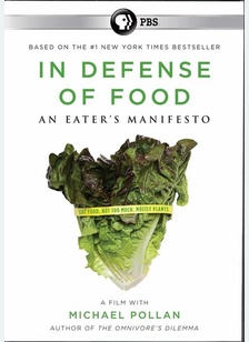 In Defense of Food: An Eater's Manifesto