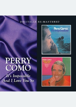 ITS IMPOSSIBLE/AND I LOVE YOU
