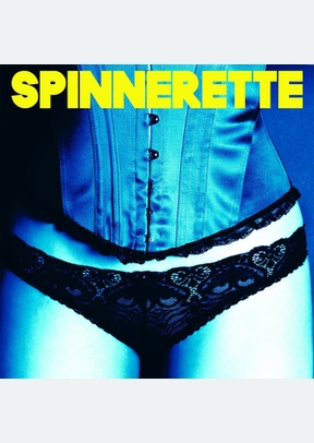 SPINNERETTE
