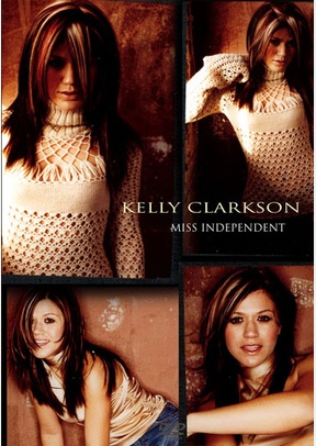 Kelly Clarkson: Miss Independent