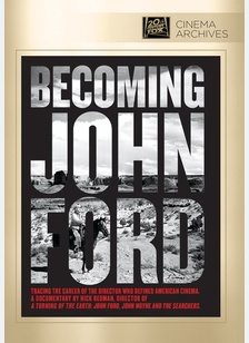 Becoming John Ford