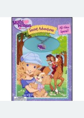HOLLY HOBBIE:SECRET ADVENTURE