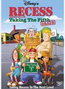 Recess: Taking The Fifth Grade