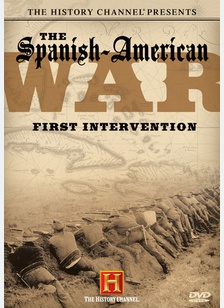 The Spanish-American War: First Intervention