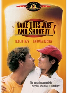 Take This Job And Shove It