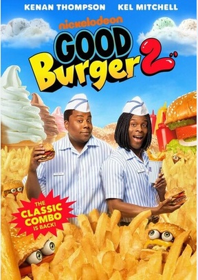 GOOD BURGER 2