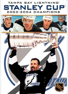 Tampa Bay Lightning: 2003-2004 Stanley Cup Champions