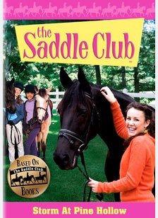 The Saddle Club: Storm at Pine Hollow