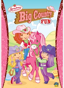 Strawberry Shortcake: Big Country Fun