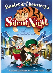 Buster And Chauncey's Silent Night