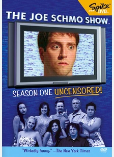 The Joe Schmo Show: Season One Uncensored!