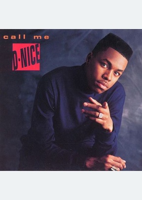 CALL ME D-NICE