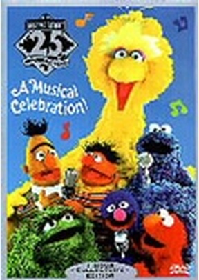 Sesame Street: 25th Birthday - A Musical Celebration!