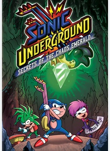 Sonic Underground: Secrets of the Chaos Emerald