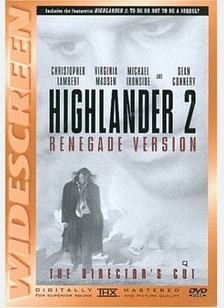 Highlander 2:Renegade Version