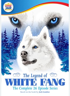 The Legend of White Fang: Complete Series