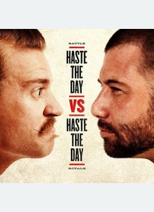 HASTE THE DAY VS HASTE THE DAY