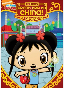 Ni Hao, Kai-Lan: Kai-Lan's Great Trip To China