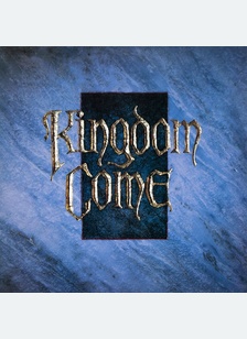 KINGDOM COME