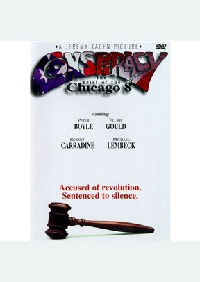 CONSPIRACY-TRIAL OF THE CHICAG