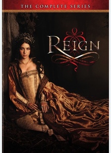 Reign: The Complete Series