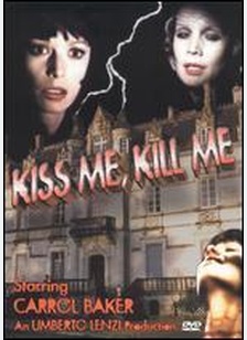 KISS ME, KILL ME