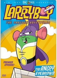 LARRYBOY:ANGRY EYEBROWS