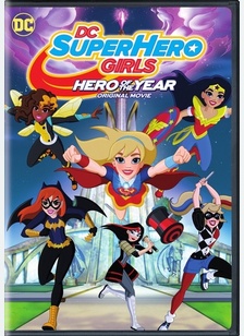 DC Super Hero Girls: Hero of the Year