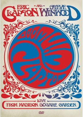 Eric Clapton & Steve Winwood: Live from Madison Square Garden