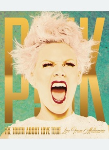 Pink: Truth About Love Tour - Live From Melbourne