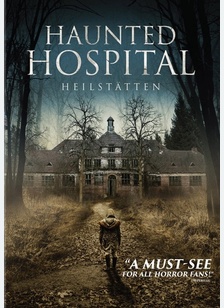 Haunted Hospital: Heilstatten
