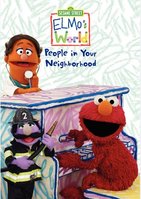 Elmo's World: People In Your Neighborhood