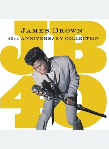 JB40/40TH ANNIVERSARY COLLEC.