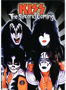 Kiss: The Second Coming