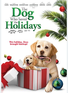 The Dog Who Saved The Holidays
