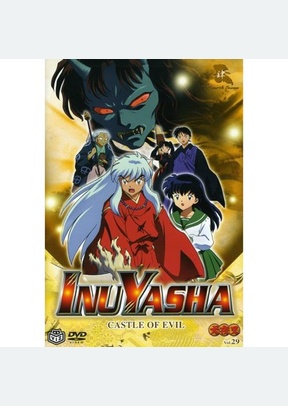 Inu-Yasha Volume 29: Castle of Evil
