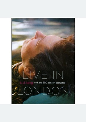 K.D. Lang: Live with the BBC Orchestra