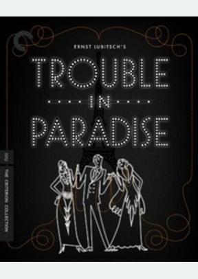 TROUBLE IN PARADISE:CRITERION