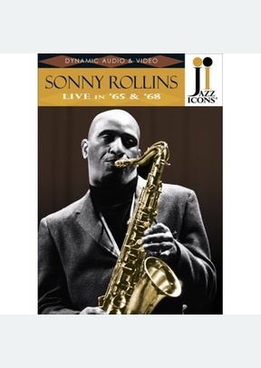 Sonny Rollins: Live In '65 & '68
