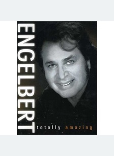 Engelbert Humperdink: Totally Amazing