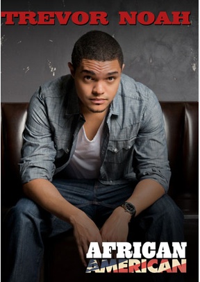 Trevor Noah: African American