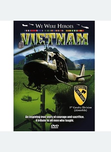 We Were Heroes: Vietnam