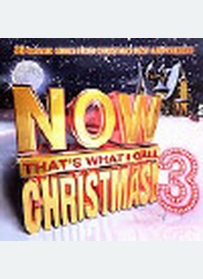 NOW CHRISTMAS 3