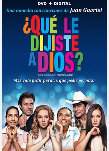 Que Le Dijiste a Dios?