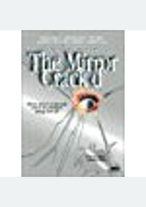 The Mirror Crack'd
