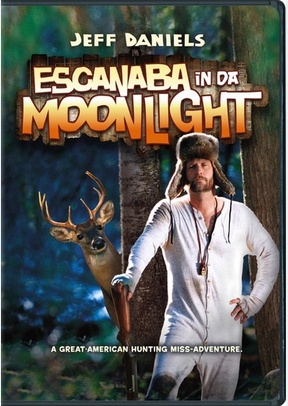 Escanaba In Da Moonlight