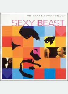 SEXY BEAST