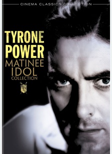 Tyrone Power Matinee Idol Collection